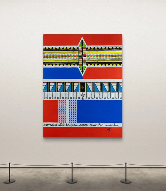 No matter what happens, never resist but surrender, Maasai – Original Painting, 89 x 116 cm