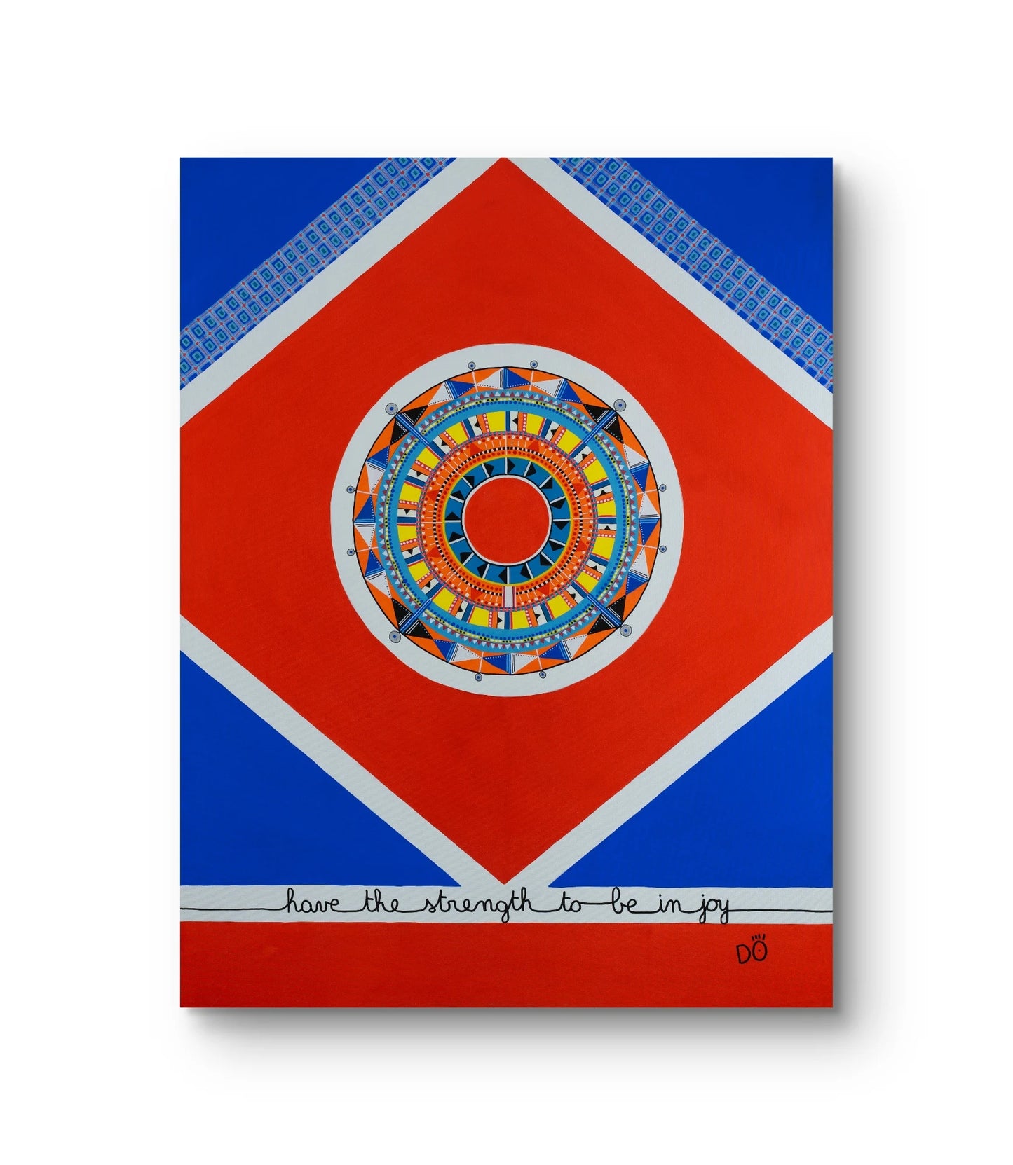 Have the Strength to Be in Joy, Maasai – Original Painting, 89 x 116 cm