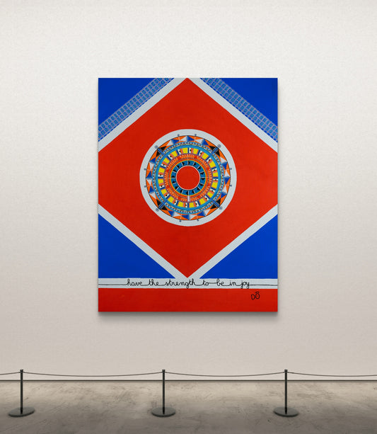 Have the Strength to Be in Joy, Maasai – Original Painting, 89 x 116 cm